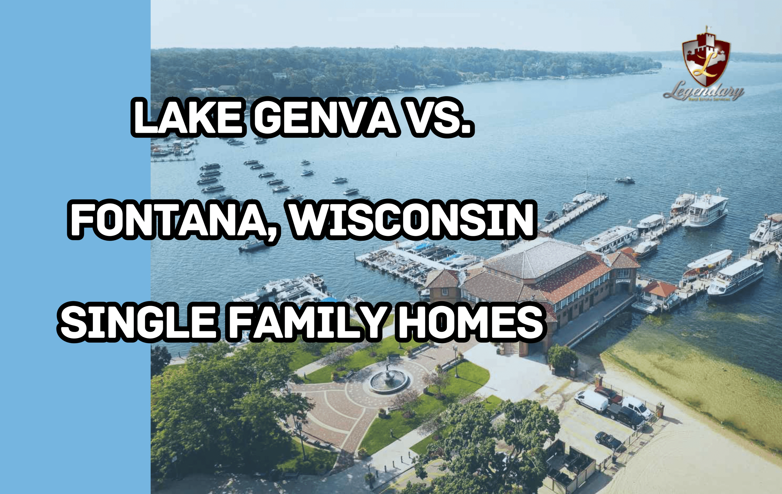 Housing for Single-Family Homes in Lake Geneva and Fontana, Wisconsin